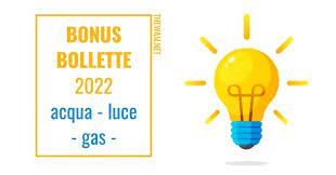 BONUS BOLLETTE 2022